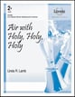Air with Holy, Holy, Holy Handbell sheet music cover